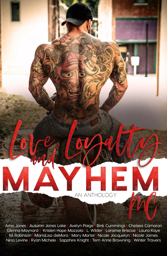 Love, Loyalty _ Mayhem Ebook Cover