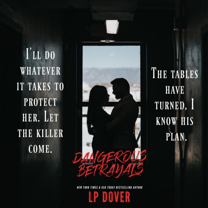 Dangerous Betrayals 5