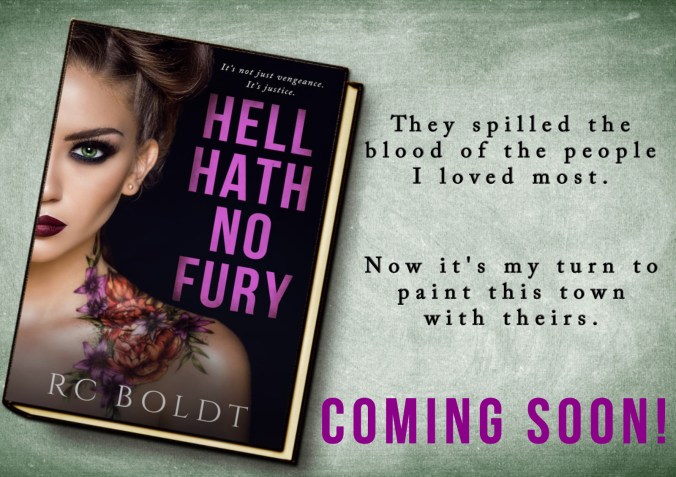 Hell Hath No Fury Coming Soon